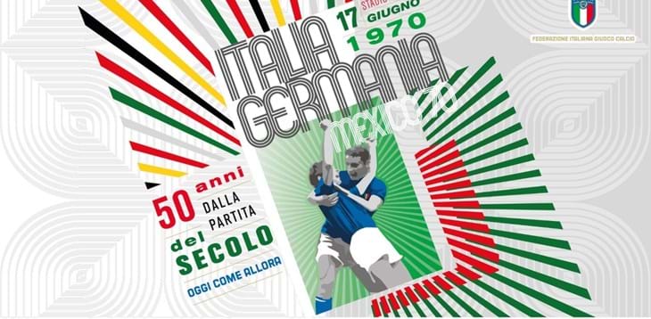 Italy vs. Germany 50 years on, the FIGC celebrates #LaPartitaDelSecolo