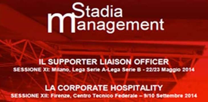 Torna “Stadia Management” con l’11ª sessione il 22 e 23 maggio