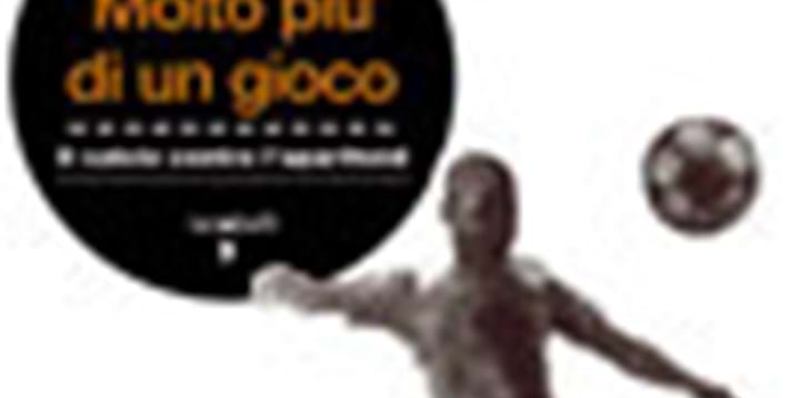 “Molto più di un gioco”, un libro per credere ancora nel valore dello sport