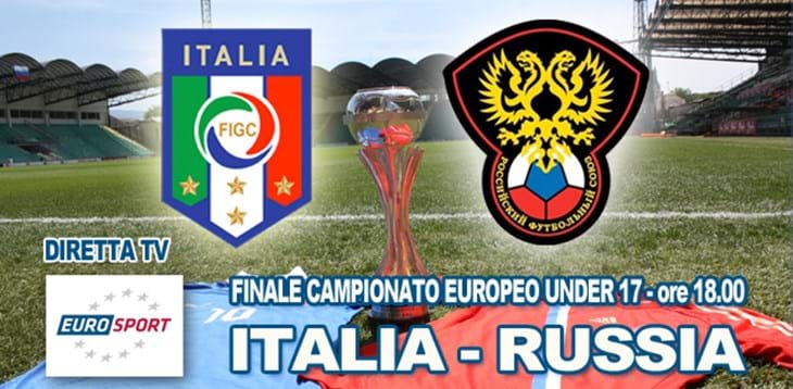Europei UEFA Under 17: alle 18.00 la finale contro la Russia