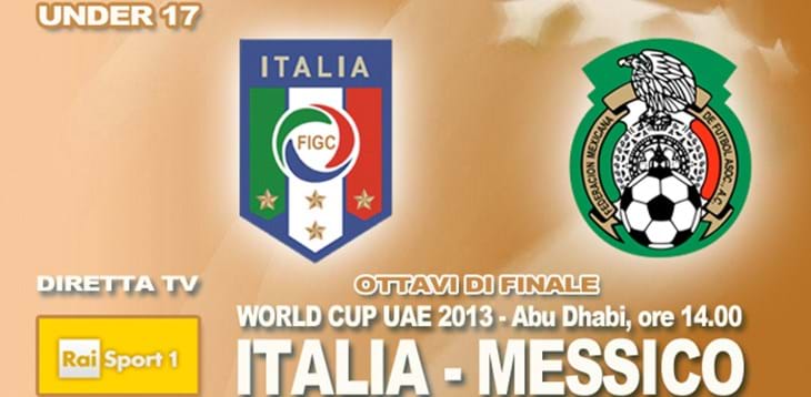 Mondiali Under 17: alle 14.00 Italia-Messico per gli ottavi